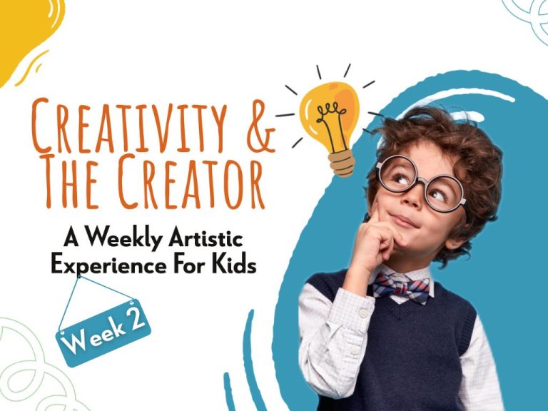 Creativity and The Creator-Week 2